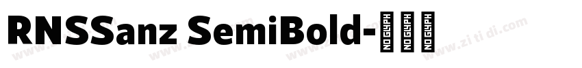 RNSSanz SemiBold字体转换